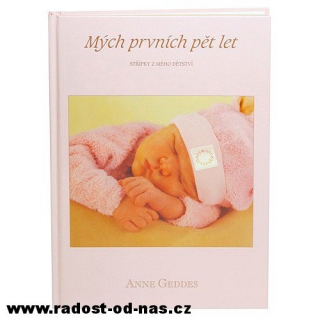 Kniha Mých Prvních Pět Let - Anne Geddes